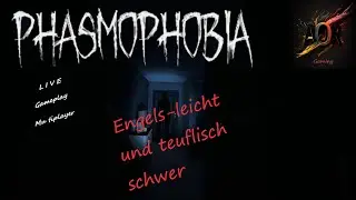 Engels-leicht und teuflisch schwer  | Phasmophobia #live #gameplay #deutsch