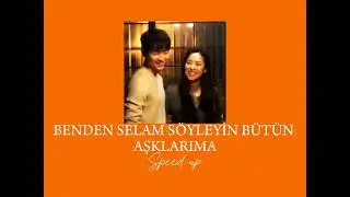 Gülşen - Benden selam söyleyin bütün aşklarıma /speed up/