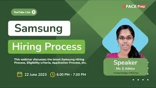 Samsung Hiring Process  | FACE Prep Placement Training Webinar #23