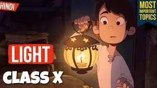 Light Reflection and Refraction Class 10 - One Shot | Light class 10 - Chapter 10 | Target 95+