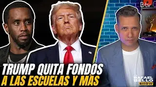 TRUMP quita FONDOS a las ESCUELAS; Veredicto contra Sean 