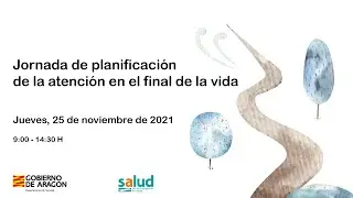 Jornada de planificación de la atención en el final de la vida