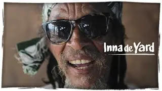 Inna de Yard - If You Love Me Feat. Kiddus I