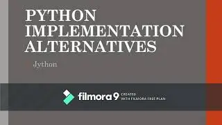 PYTHON Implementation Alternatives| Python tech