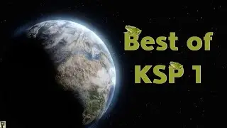 Best of KSP 1 The end of a Era and the beginning of a new one *Kerbal space program*