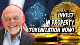 Property Tokenization: The Next Big Investment - Part 2