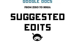 Google Docs: Comments and Suggested Edits (2015)