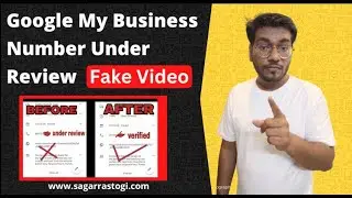 Google My Business Number Under Review | Fake Video | Technical Times