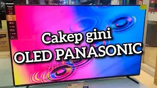 REVIEW PANASONIC OLED TH55JZ950G ‼️GANTENG GAYS ‼️