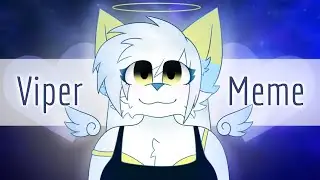 Viper - Animation Meme