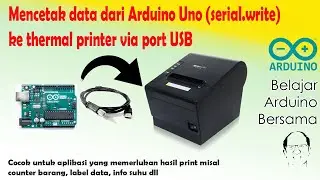 Print data dari Arduino Uno ke printer thermal dengan port USB via USB Host Shield.