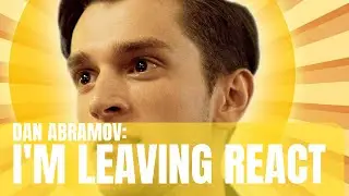 Dan Abramov: "I got a new job"