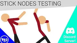 Stick Nodes Testing (Discord Server)