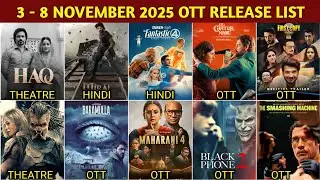 This Week 3 - 8 November OTT Release Movies & Web Series | Mirai Hindi OTT | First Copy S2 | Netflix