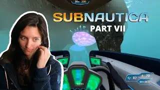 Marine biologist plays SUBNAUTICA - Part 7