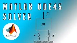 MATLAB's ode45 Solver - Single Degree-of-Freedom Oscillator