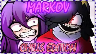 Markov: CHILLS EDITION (FNF Cover)