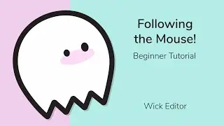 Wick Editor Tutorial | An Animated Character that Follows the Mouse