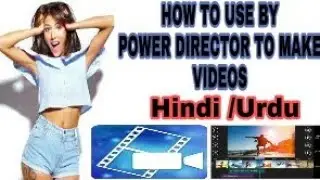 How to use by power director ||| best video editor ||| power director kesy use karne ka trika |||
