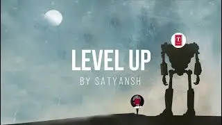 SATYANSH - Level Up (PewDiePie vs T-Series Anthem)