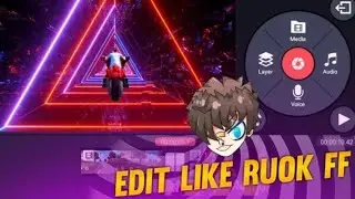Free Fire Edit Like Ruok FF ||Edit Neon Effect Like Ruok FF||Ruok FF Video Editing Tutorial