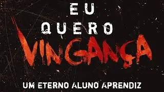 Eu Vou Me Vinngaaarrr.