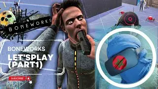 L'entrainma dyal boneworks ! boneworks LetsPlay (part 1)