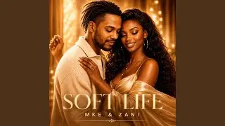 Soft Life