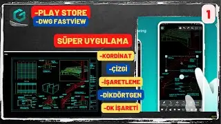 Dwg FastView Nasıl Kullanılır ? // SÜPER UYGULAMA  // SERİ 1 // #FastviewDwg1