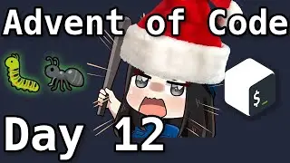 SO MANY BUGS | Advent of Code in BASH (Day 12)