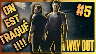 A WAY OUT / ÉPISODE 05 : ON PILOTE UN BATEAU !!!! (feat Don Bunzel)