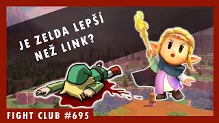 Fight Club #695 - Je Zelda lepší než Link?