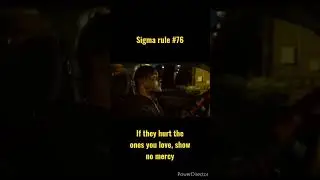 Sigma rule #76 | if they hurt the ones you love, show no mercy #shorts