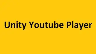 Unity YouTube Player