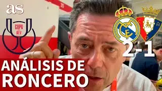 RONCERO SE RINDE ante ANCELOTTI, VINICIUS y RODRYGO | REAL MADRID 2 - OSASUNA 1 | COPA DEL REY | AS