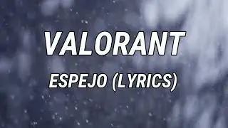 ESPEJO // LYRICS ( ENGLISH) \\ Cosplay Music Video - VALORANT