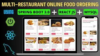 Multi Restaurant Online Food Ordering System Project using Spring Boot, React JS, MySQL
