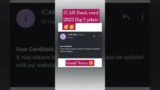 ICAR Rank Card 2023  Date Officialy Out🥳🥳 