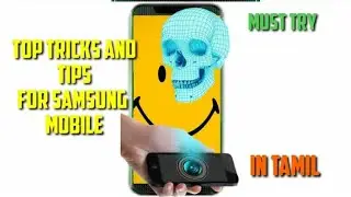 TOP TRICKS AND HACKS FOR SAMSUNG A SERIES IN TAMIL
