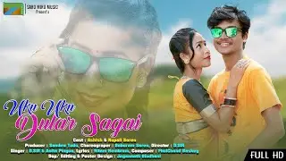 UKU UKU DULAR SAGAI | SANTALI VIDEO 2021 | FULL VIDEO SONG | ASHISH & RUPALI