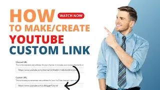 How to Create Custom URL for YouTube Channel | Custom Link for YouTube