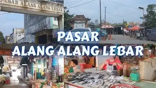 KONDISI TERKINI PASAR TRADISIONAL ALANG ALANG LEBAR PALEMBANG | Wisata Palembang
