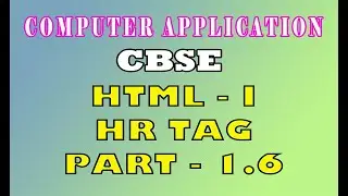 HR TAG | HTML | CBSE CLASS 10 COMPUTER APPLICATION | BASIC HTML ELEMENTS