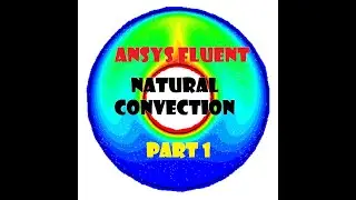 ANSYS FLUENT Tutorial: Natural Convection Part 1/4 (Geometry & Boolean Operation)