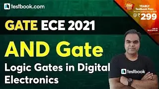 GATE ECE 2021 | AND Gate Circuit | Logic Gates in Digital Electronics by Atul Varshney Sir | Class 8
