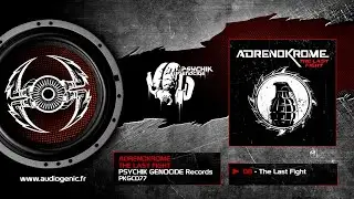 Adrenokrome - 08 - The Last Fight [The Last Fight - PKGCD77]