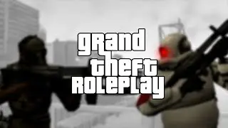 Grand Theft Roleplay