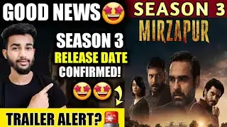 Mirzapur Season 3 Release Date | Mirzapur Season 3 Trailer Release Date | Amazon Prime