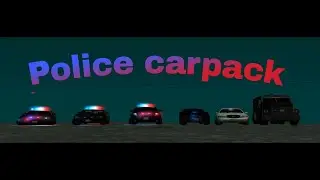 Police carpack (AVS) for GTA SA | Полицейский Карпак (AVS) для Гта СА