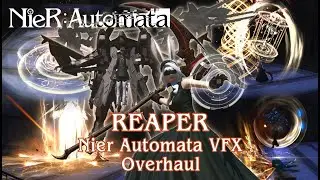 FFXIV - [RPR] Nier Automata REAPER Ability VFX MOD